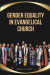 Gender Equality in Evangelical Church -- Bok 9788165704339