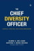Chief Diversity Officer -- Bok 9781000981469