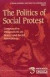 Politics Of Social Protest -- Bok 9780816624225