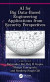 AI for Big Data-Based Engineering Applications from Security Perspectives -- Bok 9781000901504