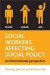 Social Workers Affecting Social Policy -- Bok 9781847429742
