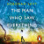 The Man Who Saw Everything -- Bok 9780241984314