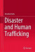 Disaster and Human Trafficking -- Bok 9789811616297