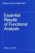 Essential Results of Functional Analysis -- Bok 9780226983387
