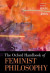 Oxford Handbook of Feminist Philosophy -- Bok 9780190628932