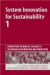 System Innovation for Sustainability 1 -- Bok 9781906093037
