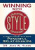 Winning with Style: Six Proven Strategies to Forge Powerful Relationships -- Bok 9781935953821