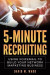 5-Minute Recruiting -- Bok 9781987490954