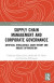 Supply Chain Management and Corporate Governance -- Bok 9781000620597