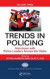 Trends in Policing -- Bok 9781439819241