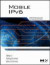 Mobile IPv6: Protocols and Implementation -- Bok 9780123750754