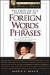 The Facts on File Dictionary of Foreign Words and Phrases -- Bok 9780816070367