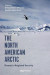The North American Arctic -- Bok 9781787356627