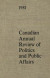 Canadian Annual Review of Politics and Public Affairs 1981 -- Bok 9781442671959
