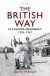 The British Way in Counter-Insurgency, 1945-1967 -- Bok 9780199587964