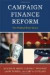 Campaign Finance Reform -- Bok 9780739145661