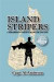 Island Stripers -- Bok 9781477138854