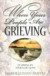 When Your People Are Grieving: Leading in Times of Loss -- Bok 9780834118980