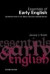 Essentials of Early English -- Bok 9780415342599