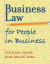 Business Law for People in Business -- Bok 9780999005392