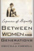 Between Women and Generations -- Bok 9781137098702