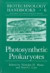 Photosynthetic Prokaryotes -- Bok 9780306438790