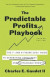 The Predictable Profits Playbook -- Bok 9781544537085