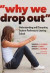 Why We Drop Out -- Bok 9780807758625