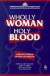 Wholly Woman, Holy Blood -- Bok 9781563384004