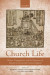Church Life -- Bok 9780191067471