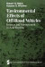 Environmental Effects of Off-Road Vehicles -- Bok 9781461254560