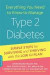 Everything You Need To Know To Manage Type 2 Diabetes -- Bok 9780738218472