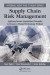 Supply Chain Risk Management -- Bok 9781315279558