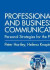 Professional and Business Communication -- Bok 9781000885903