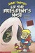 Up the Presidents Nose: Jimmy Sniffles (Graphic Sparks) -- Bok 9781598898934