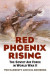 Red Phoenix Rising -- Bok 9780700632930