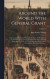 Around the World With General Grant: A Narrative of the Visit of General U.S. Grant, Ex-president of the United States, to Various Countries in Europe -- Bok 9781020500626