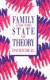 Family and the State of Theory -- Bok 9780802069283