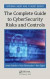 The Complete Guide to Cybersecurity Risks and Controls -- Bok 9781498740548