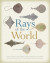 Rays of the World -- Bok 9780643109155