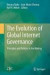 The Evolution of Global Internet Governance -- Bok 9783642452987