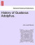 History of Gustavus Adolphus. -- Bok 9781241446543