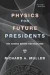 Physics for Future Presidents -- Bok 9780393337112