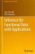 Inference for Functional Data with Applications -- Bok 9781461436546