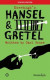 Hansel & Gretel -- Bok 9781786820204