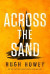 Across The Sand -- Bok 9780358670452