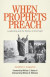 When Prophets Preach -- Bok 9781506479187