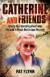 Catherine and Friends -- Bok 9781905483921