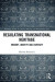 Regulating Transnational Heritage -- Bok 9781000451832