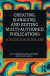 Creating, Managing, and Editing Multi-Authored Publications -- Bok 9781032262154